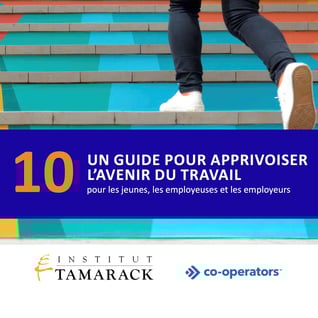 10 — Un guide pour apprivoiser l’avenir du travail