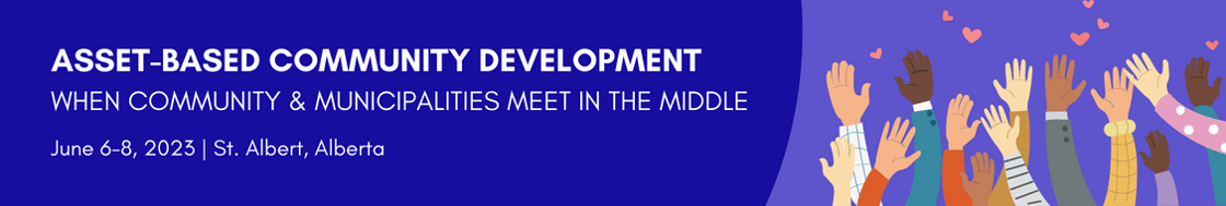 Asset-Based Community Development: When Community and Municipalities Meet in the Middle