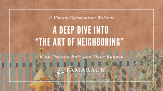 A Deep Dive into “The Art of Neighboring”