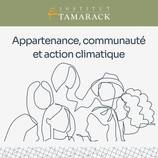 Appartenance, communauté et action climatique