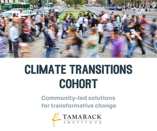 Last chance to apply for the 2024 Climate Transitions Cohorts 