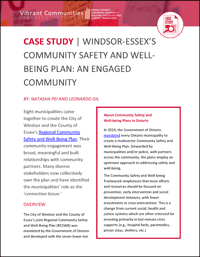 CASE STUDY | Windsor-Essex’s Community Safety and Well-Being Plan: An Engaged Community