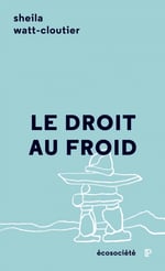 Le droit au froid