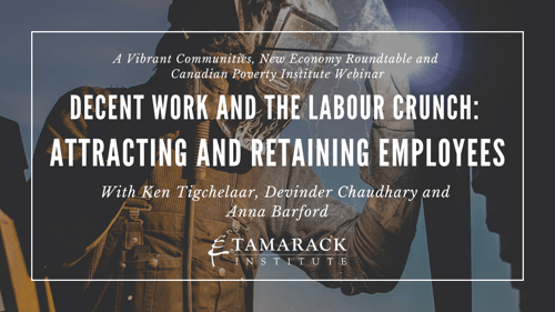 WEBINAR |&nbsp;Decent Work and the Labour Crunch: Attracting and Retaining Employees