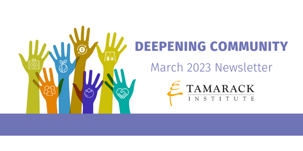 Deepening Community Newsletter March 2023