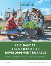  Le climat et les Objectifs de développement durable | Première partie | Transformer les personnes et les endroits