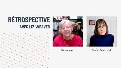 Vidéo | Rétrospective avec Liz Weaver