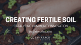 Creating Fertile Soil
