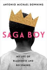 Cover of the book Saga Boy by Antonio Michael Downing