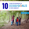 10 - A guide for advancing the Sustainable Development Goals in your community