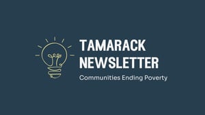 Tamarack Newsletter: Communities Ending Poverty