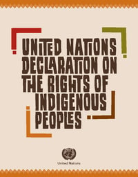 United Nations Declaration on the Rights of Indigenous Peoples