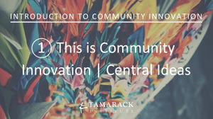 2019 Introduction to Community innovation Lesson 1