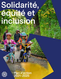 Solidarité, équité et inclusion : Plan d’action 2021-2025