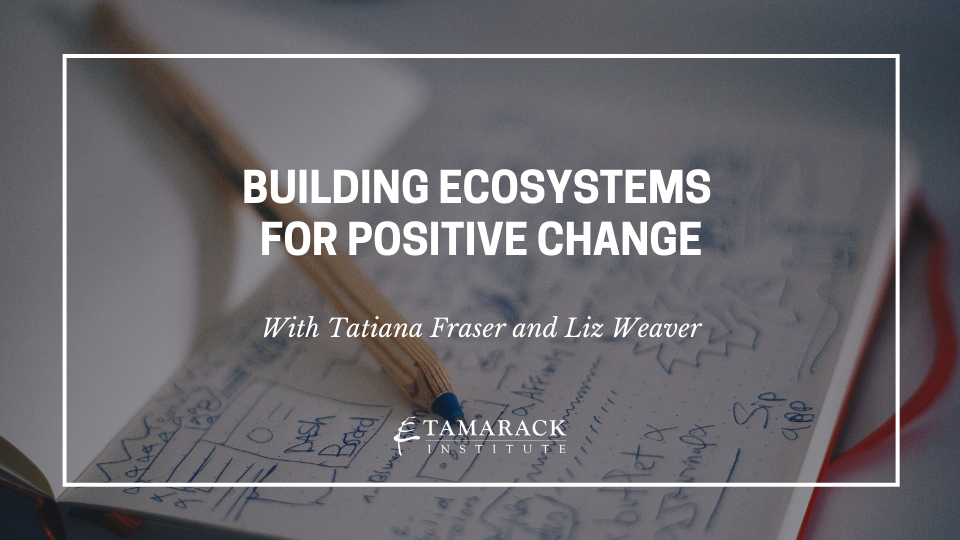 2021 Webinar Building Ecosystems (1)-1