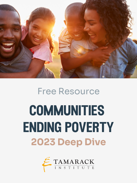Free Resource | Communities Ending Poverty: 2023 Deep Dive