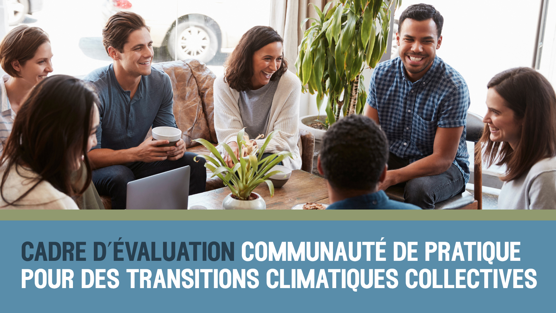 Cadre d’évaluation transitions climatiques collectives