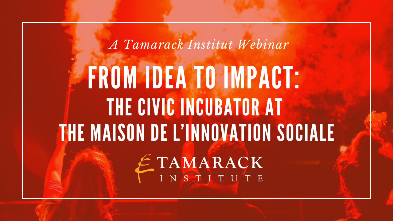 From Idea to Impact: The Civic Incubator at the Maison de l’innovation sociale (MIS) 