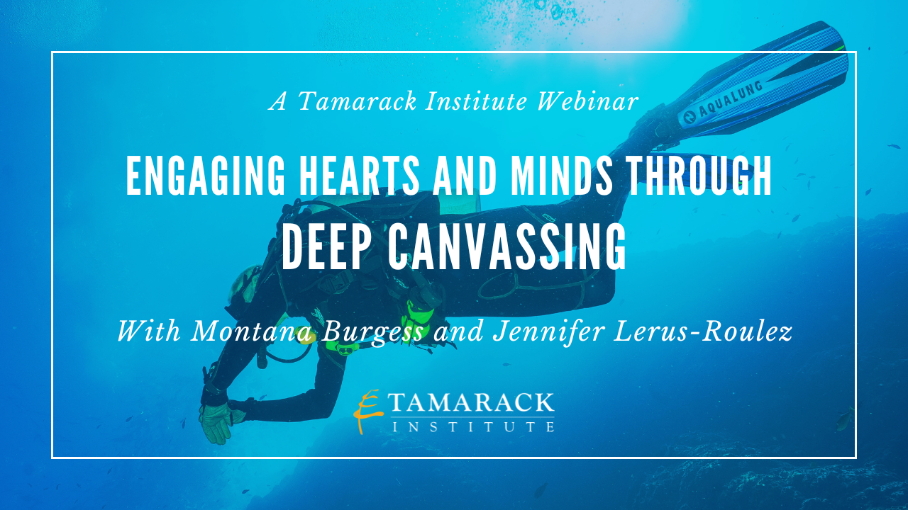 Engaging Hearts and Minds through Deep Canvassing