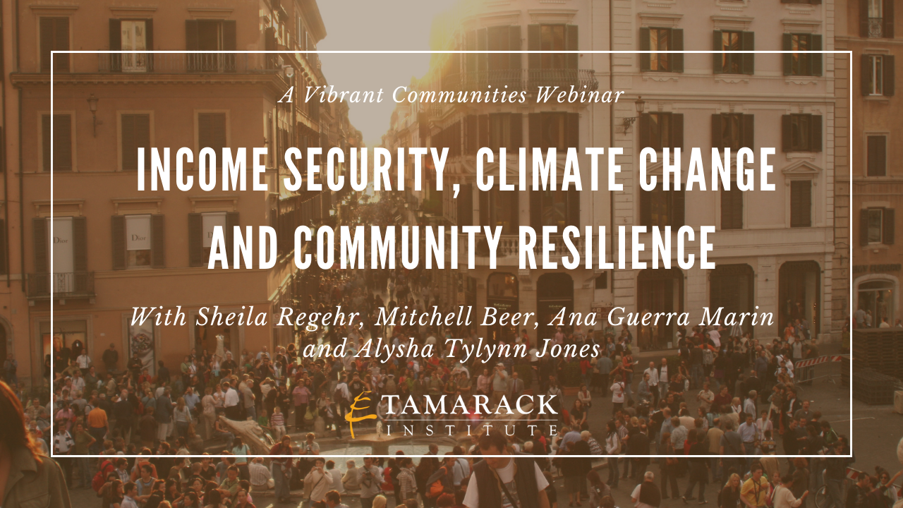 WEBINAR | Income Security, Climate Change and Community Resilience